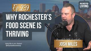 Why Rochester, NY’s Food Scene Is Thriving