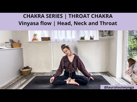 CHAKRA SERIES | Throat Chakra yoga flow | Head, neck and throat | Lauralouiseyoga
