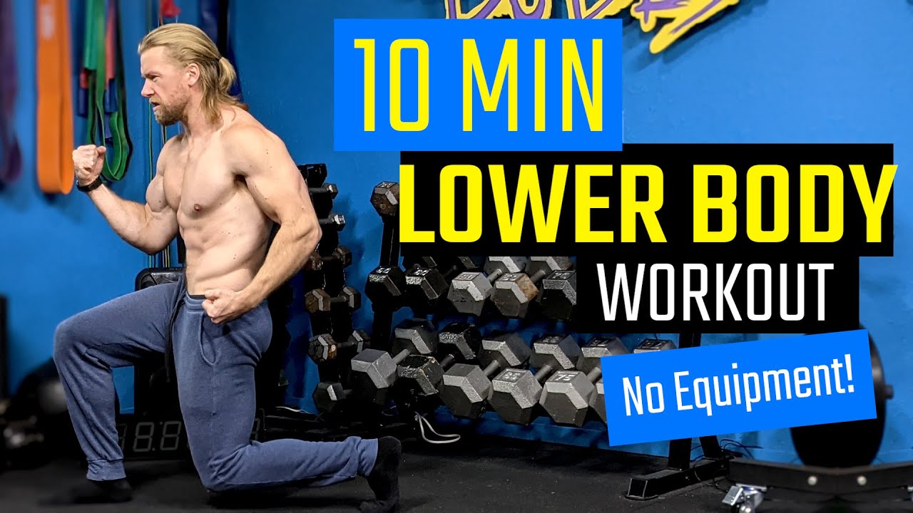 Lower body 10 min workout - no equipment - for home or gym - Buff Dudes