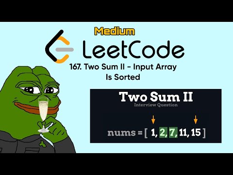 Two Sum Ii Leetcode 167 Step By Step Simple Python Two Pointer Solution