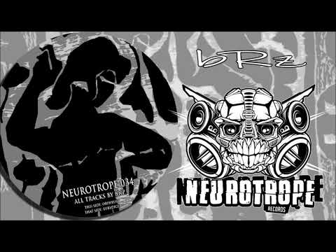 "Eurydice" - bRz - NEUROTROPE 034