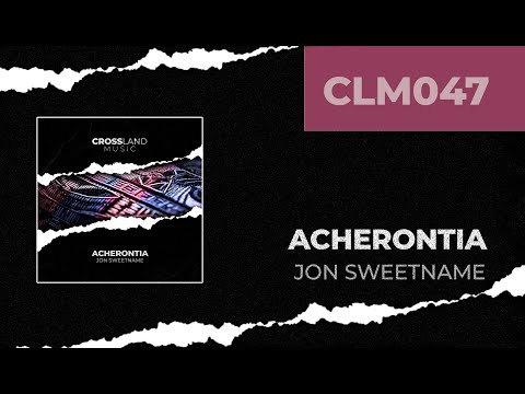 Jon Sweetname - Acherontia (Original Mix)