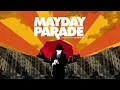 Mayday Parade - When I Get Home, You're So Dead (Official Visualizer)