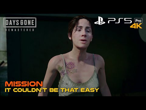 DAYS GONE REMASTERED | Mission #54 IT COULDN'T BE THAT EASY | PS5 Pro | 4K