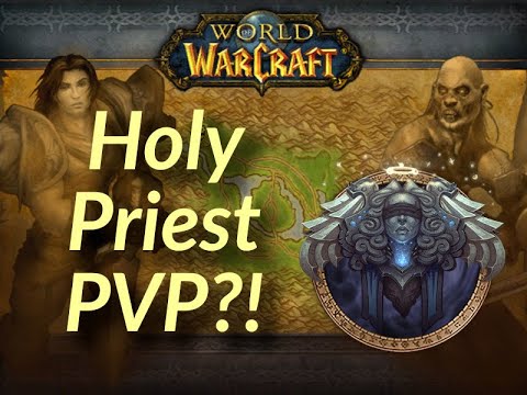 World of Warcraft - Holy Priest Arathi Bashin Battleground WOTLK PVP