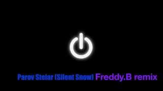 Parov Stelar (Silent Snow) Freddy.B remix