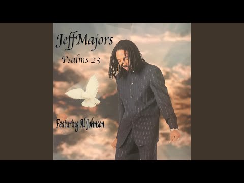 Psalms 23 (feat. Al Johnson)