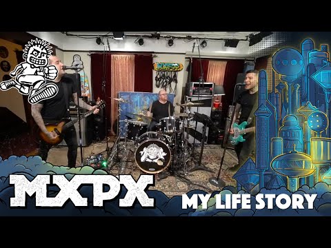 MxPx - My Life Story (Between This World and the Next)