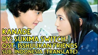Download lagu Kanade Sukima Switch Sub Indonesia... mp3