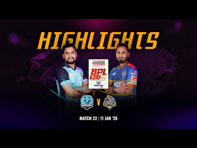 Match 22 Highlights | Noakhali Express 🆚 Dhaka Capitals | BPL 2026