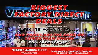 Factory Direct Tech Deals Are Here at Video & Audio Center
