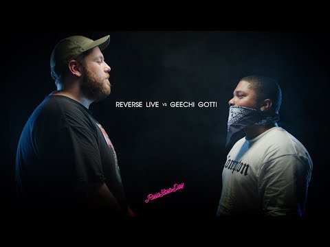 Reverse Live vs Geechi Gotti