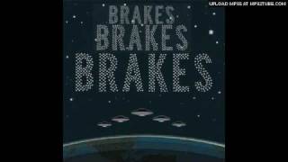 Brakes - Do You Feel The Same?