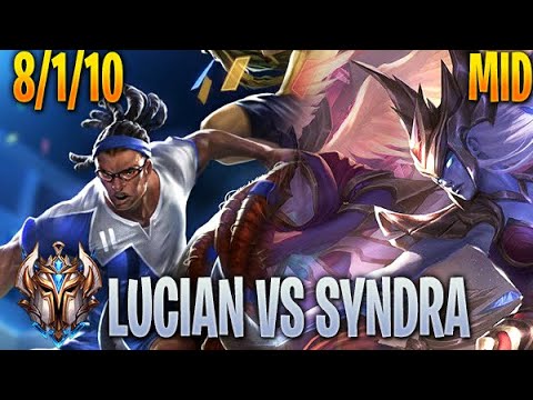 Lucian Mid vs Syndra - Challenger 10.22