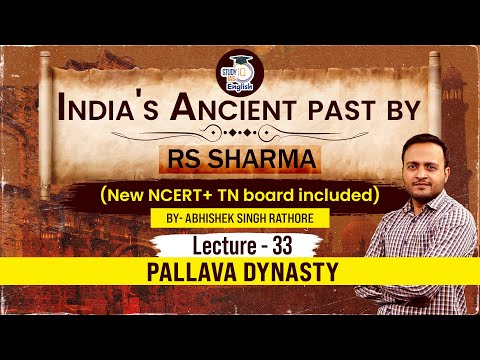 Ancient History l Pallava Dynasty | Lecture-33 | Abhishek Singh | StudyIQ IAS English