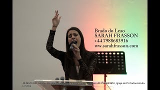 Brado do Leao by Sarah Frasson