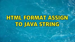 html format assign to java string