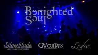 Benighted Soul - Bound Live 2013