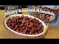 Honey Roasted Almonds