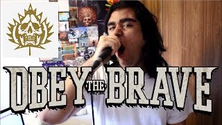 Obey The Brave - "On Our Own" (Vocal Cover)