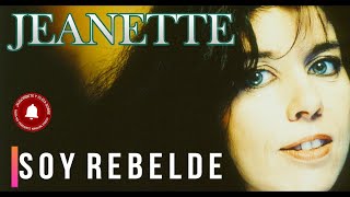 Jeanette - Soy rebelde