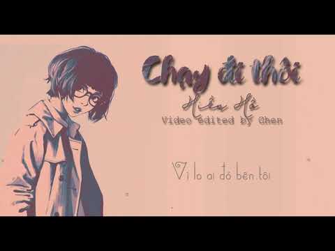 Chạy đi thôi - Hiền Hồ