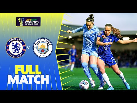⏪ Full Match Rewind: Chelsea v Manchester City | Women's League Cup Final 2021-22