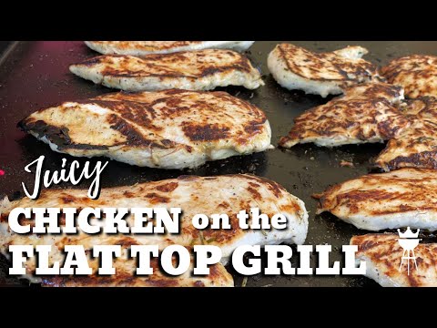 Chicken on the Flat Top Grill (Juicy,fresh, and easy)