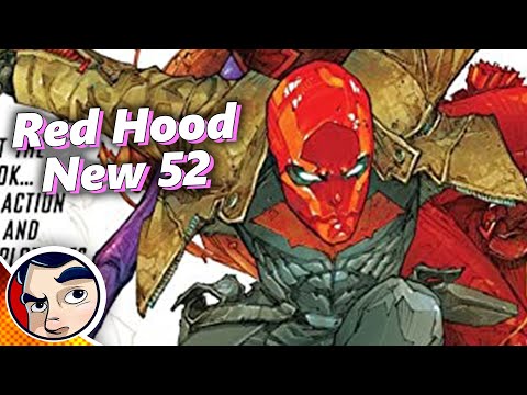 Red Hood New 52 Storyline - Full Story From Comicstorian