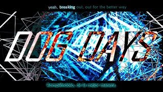 MAN WITH A MISSION - Dog Days Sub Español