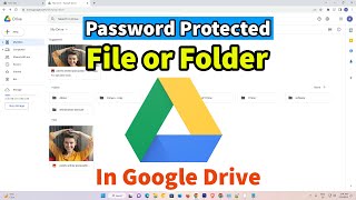 How to Create Password Protected File or Folder in Google Drive - 2024