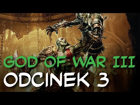 Zagrajmy w God of War III odc.3 "Hefajstos"