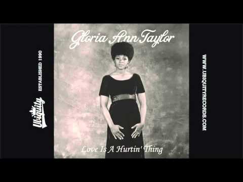 Gloria Ann Taylor: Love Is A Hurtin' Thing (12in version)