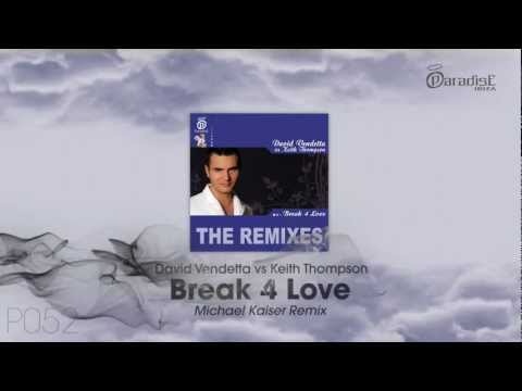 David Vendetta vs Keith Thompson - Break 4 Love (Michael Kaiser Remix)