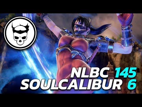 Soulcalibur 6 Tournament - NLBC 145