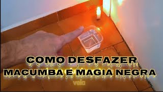 DESFAÇA E DEVOLVA A MACUMBA MAGIA INFALIVEL DEFINITIVA