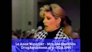 Le Anne Westover - Mrs. Del Shannon - FDA 1991