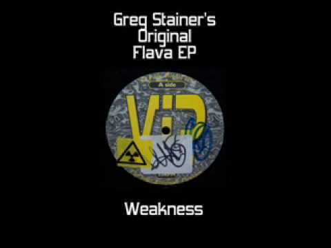 Greg Stainer - Weakness (Original Flava EP)