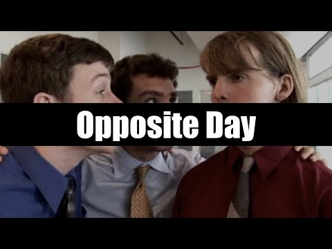 Opposite Day