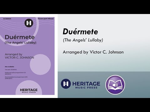 Duérmete (The Angels' Lullaby) (Three-part Mixed) - Victor C. Johnson
