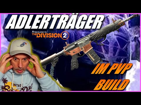 The Division 2 - Die Adlerträger will jeder haben, vor allem mit diesem Build 😎