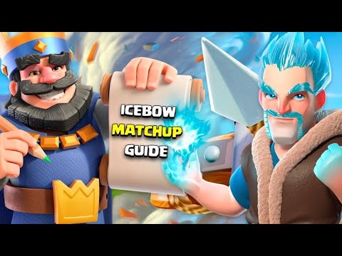 *ULTIMATE* IceBow Matchup Guide🥶🏆(1/2) -Clash Royale