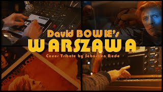 David Bowie - Warszawa (Cover Tribute by Sébastien Bédé)