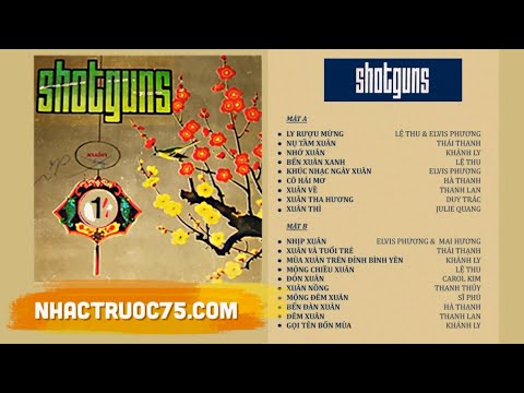 Băng Nhạc Shotguns 12 | Xuân 1971 | Thâu Thanh Trước 1975