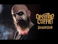 OPEN THE COFFIN Zombified Official Video