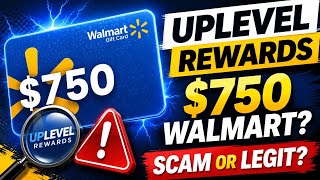 UpLevel Rewards Review 2026: Scam or Legit $750 Warning!