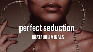 Perfect Seduction Subliminal (Use with Caution, Extremely Powerful)