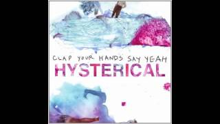 Clap your hands say yeah - HYSTERICAL