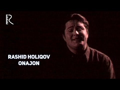 Rashid Holiqov - Onajon | Рашид Холиков - Онажон #UydaQoling