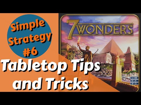 How to Win at 7 Wonders Every Time! (Part 1) | Simple Strategy #6